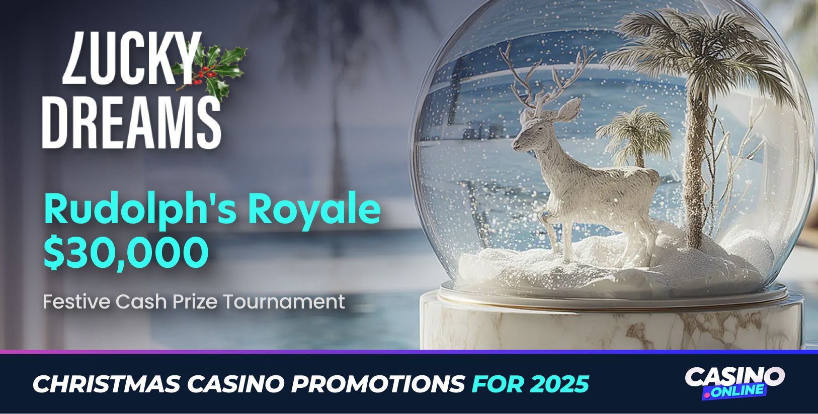 Rudolph's Royale at Lucky Dreams Casino